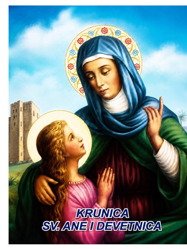Krunica sv. Ane i devetnica s molitvenim uputama
